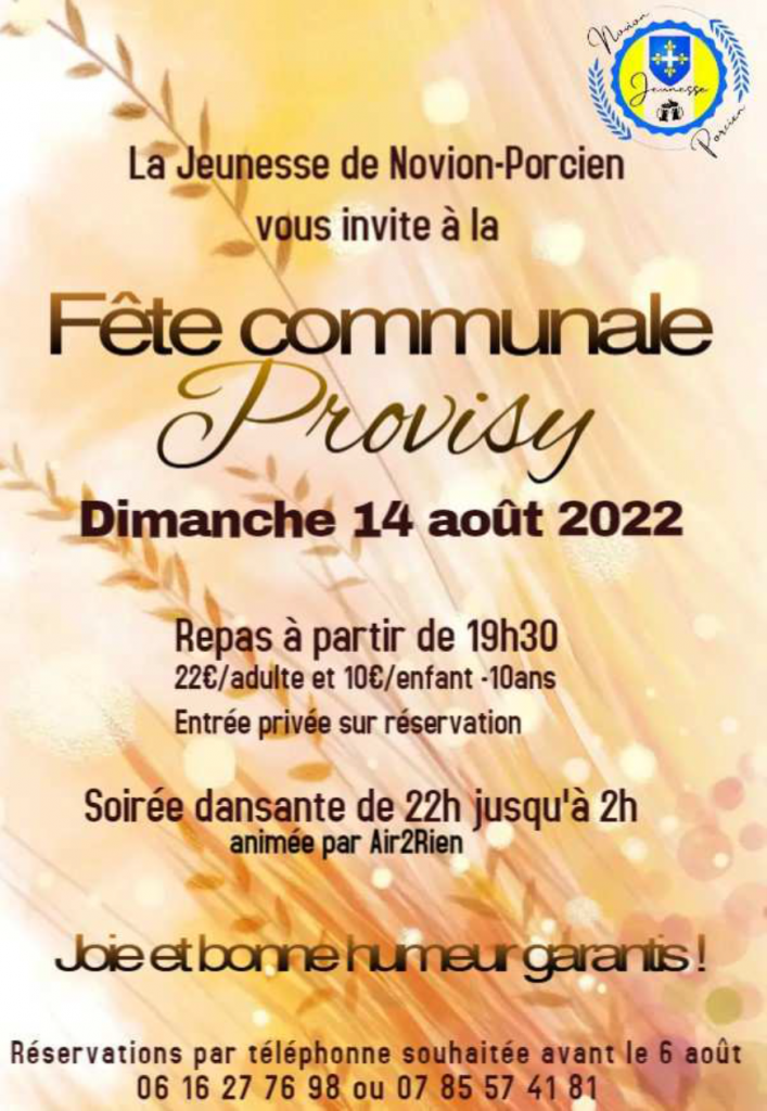Fête communale de Provisy le 14 Août 2022 avec repas à partir de 19h30 sur réservation, suivi d'une soirée dansante.